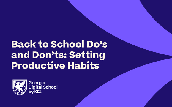Back to School Do’s and Don’ts: Setting Productive Habits
